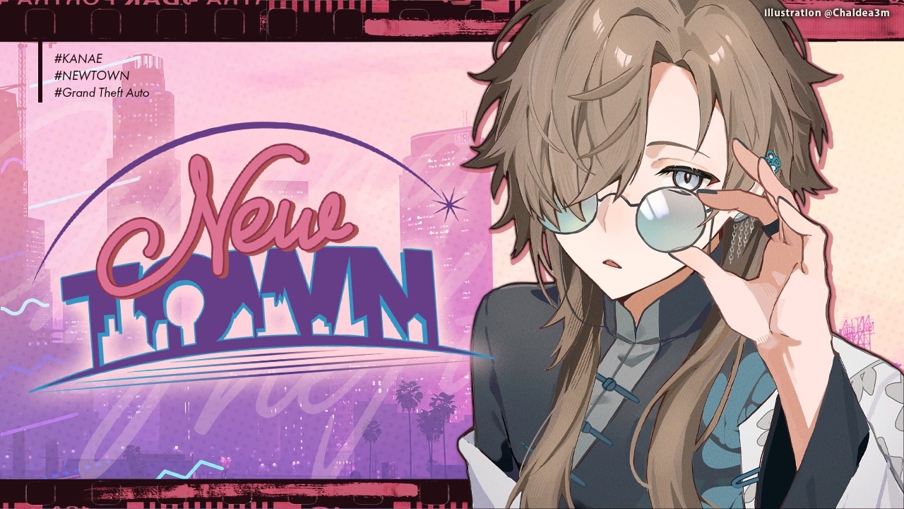 NEWTOWN #15 | 残す大型あと二つなのか？　【にじさんじ/叶】
