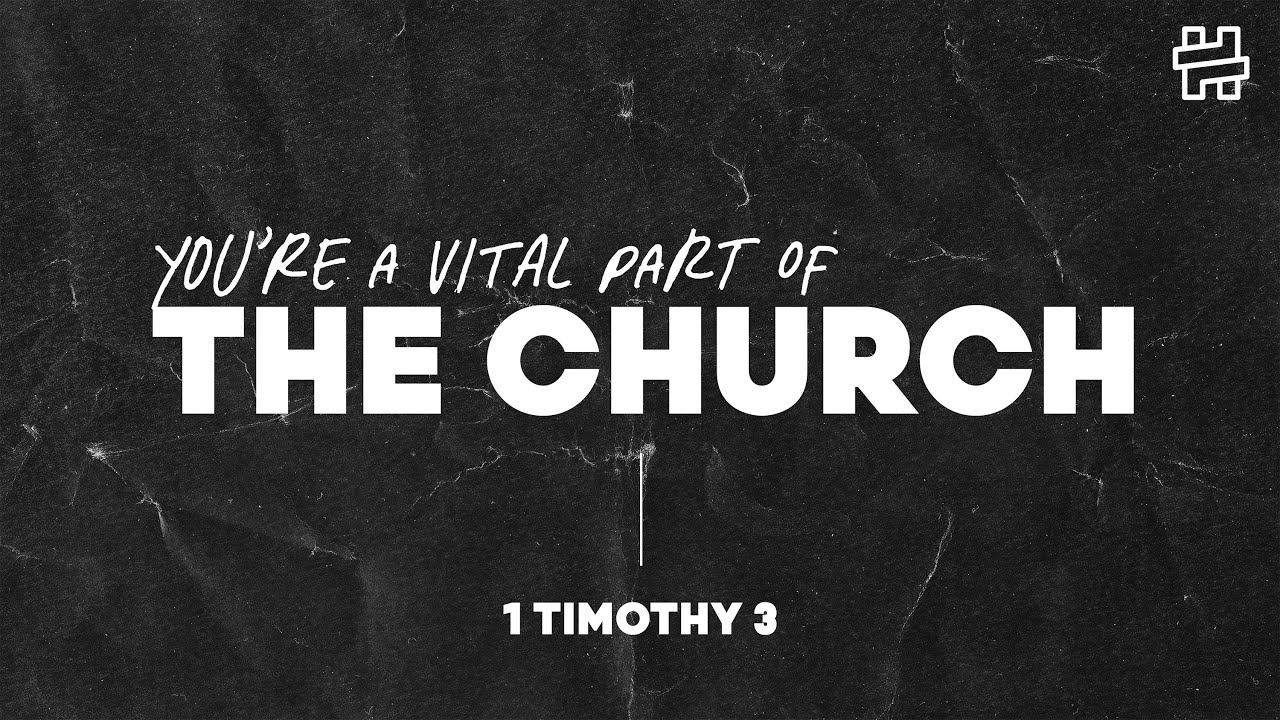 Unity in the Church // 1 Timothy Bible Study // Heart of a Man