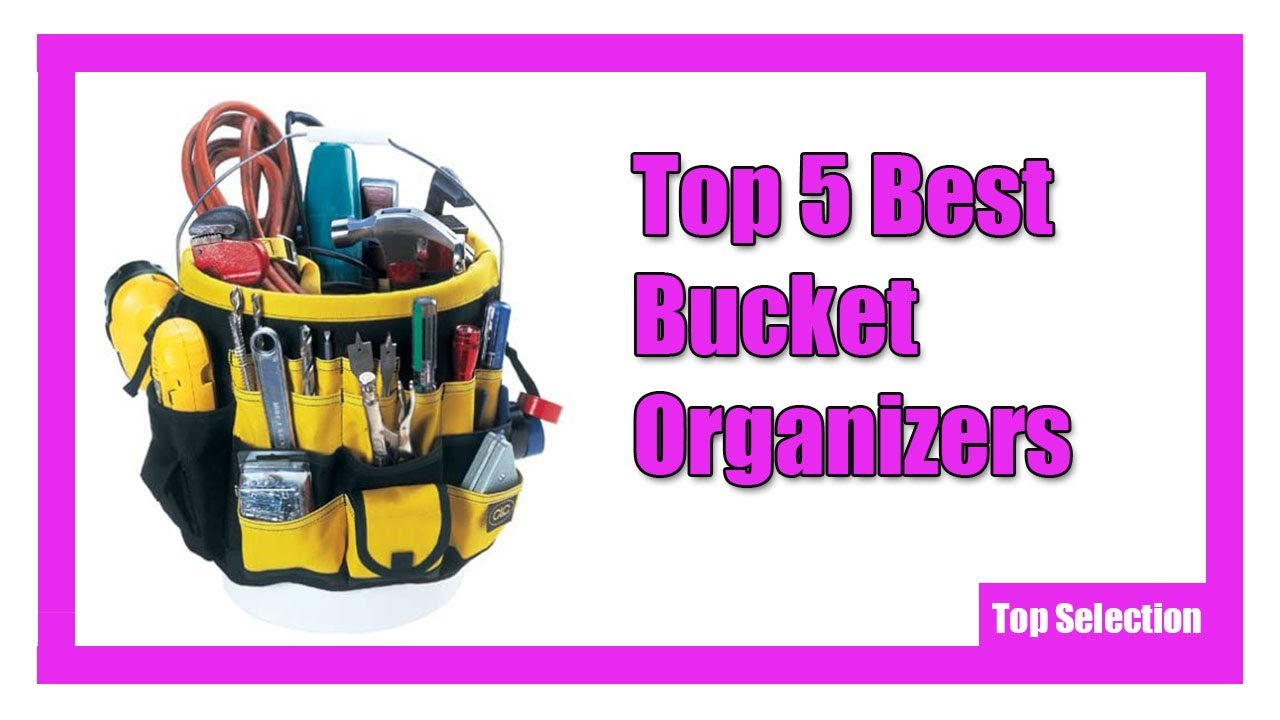 ✅ Top 5 Best Bucket Organizers