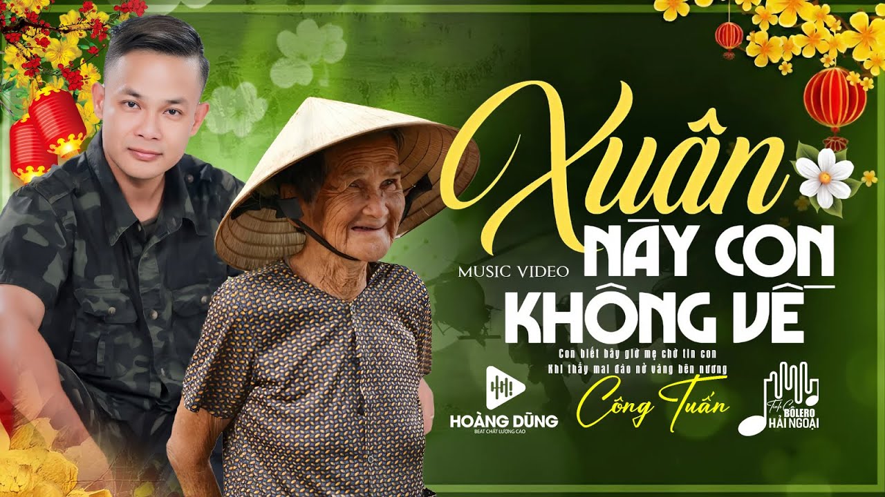 Xuân Này Con Không Về ➤ Công Tuấn Giọng Ca Hải Ngoại Cực Hiếm🛑 LK Nhạc Xuân 2026 Toàn Bài Hay Bất Hủ