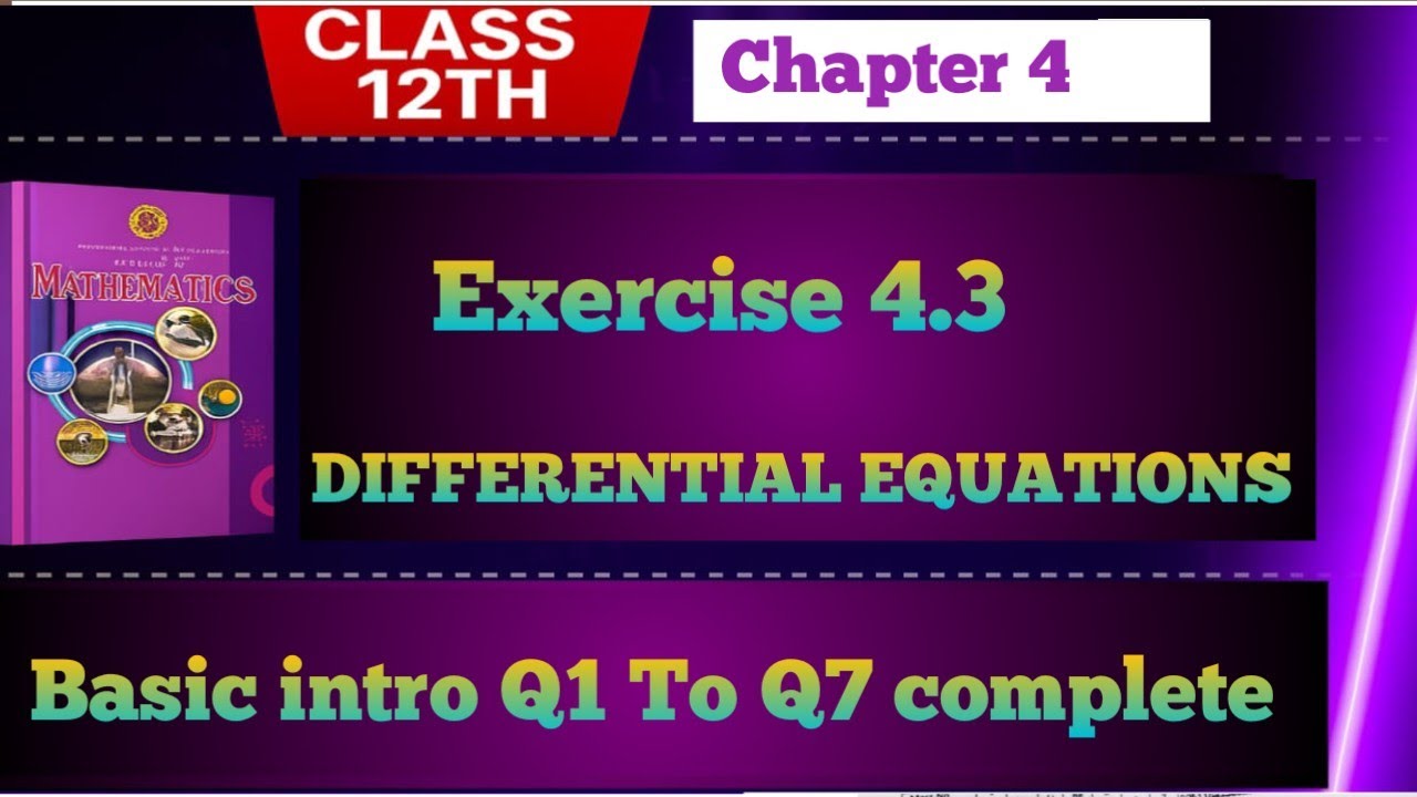 Exercise 4.3 ||Class12th |ex4.3federal board maths|Class12 || ex 4.3 || Q1 To Q7 complete