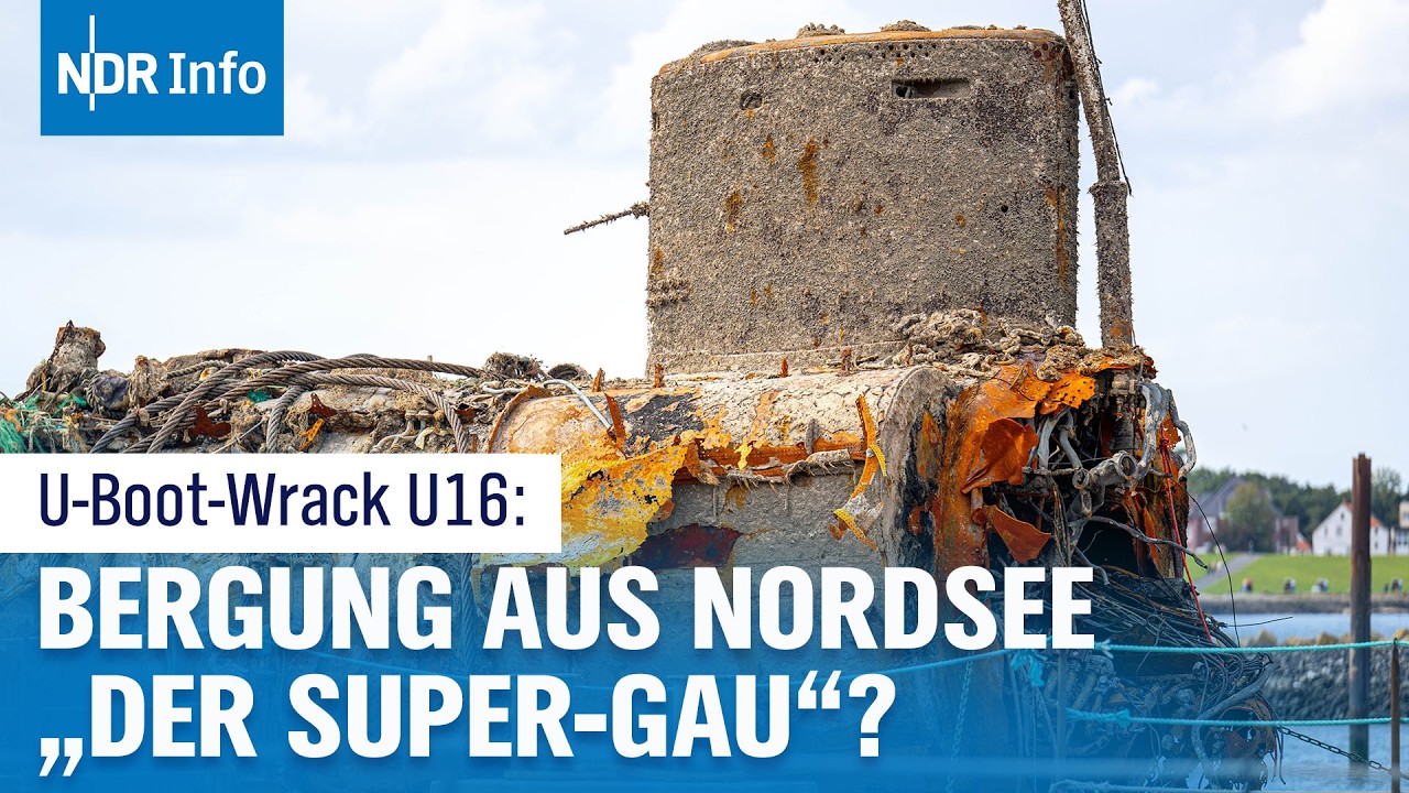 U-Boot-Wrack U16 nach 106 Jahren aus Nordsee geborgen | NDR Info