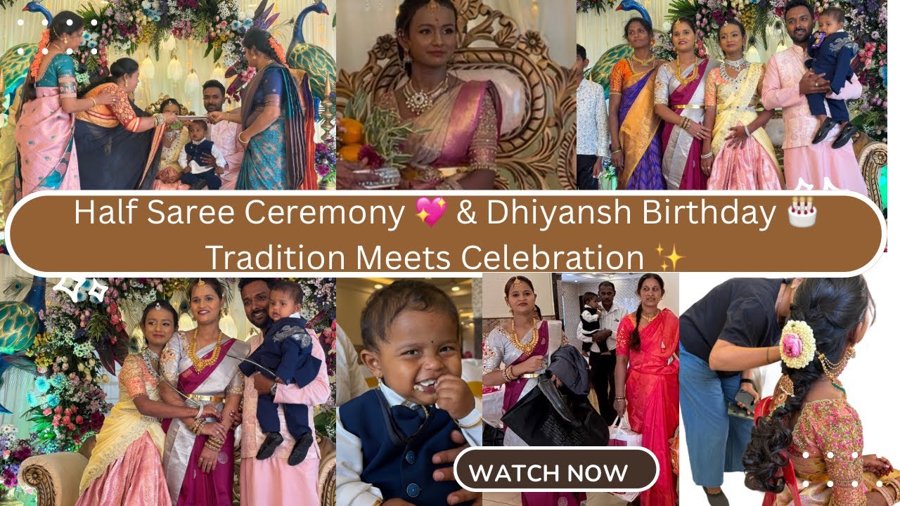 Tradition Meets Celebration ✨ Medhasvi Half Saree Ceremony 😍 | Dhiyansh Birthday 🥳 