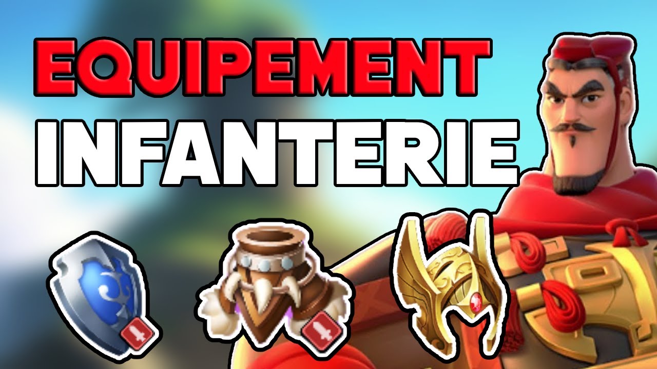 Guide équipement d'Infanterie !
