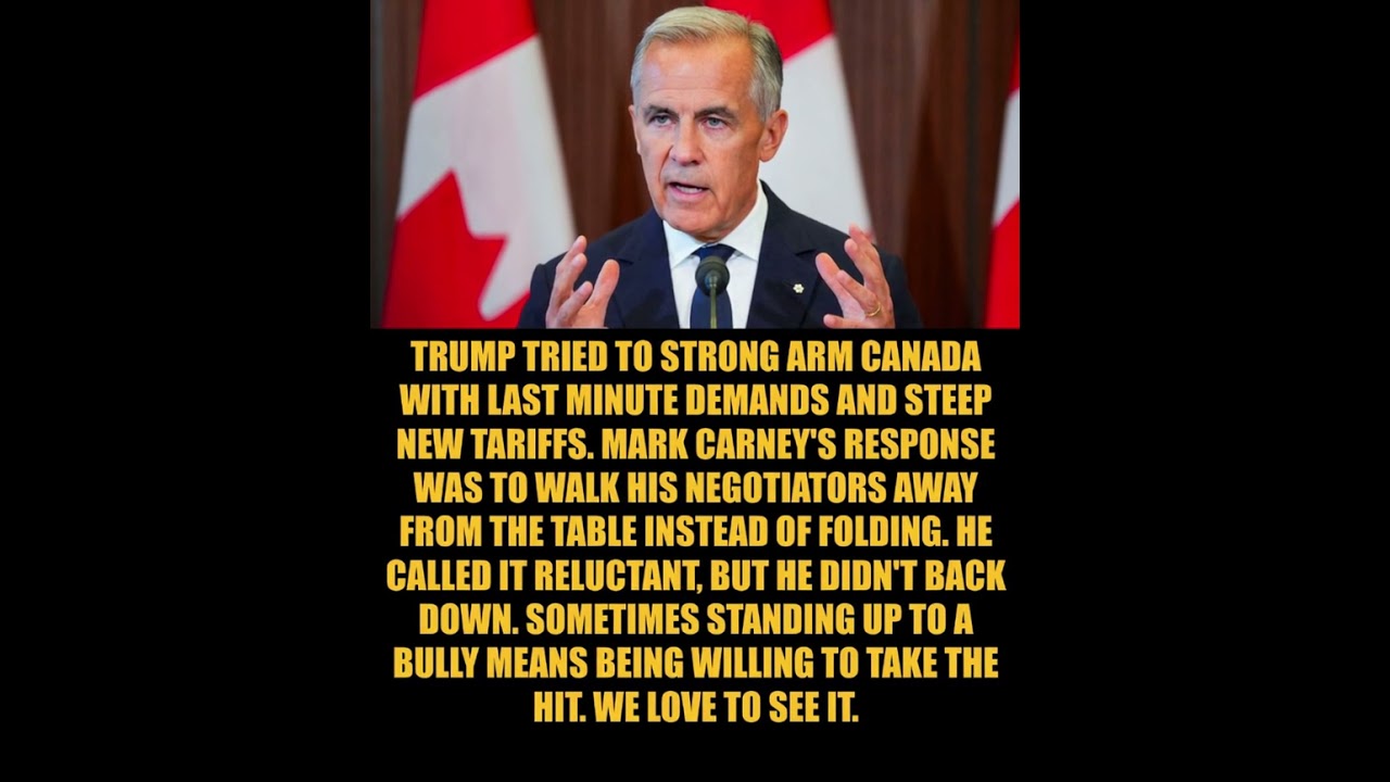 Mark Carney Walks Away From Trump Trade Talks as Tariffs Loom