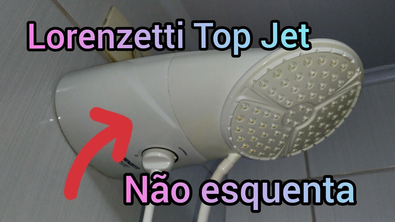 Chuveiro Lorenzetti Top jet Não esquenta 👷 Aprenda a resolver