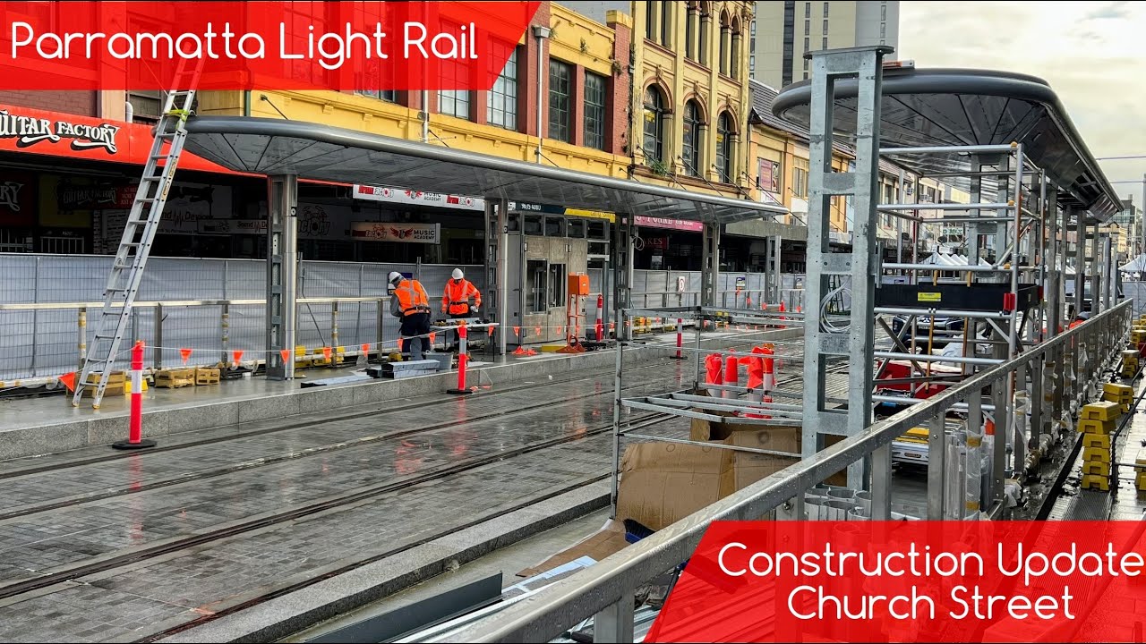 Parramatta Light Rail Vlog 1: Construction Update - Church Street