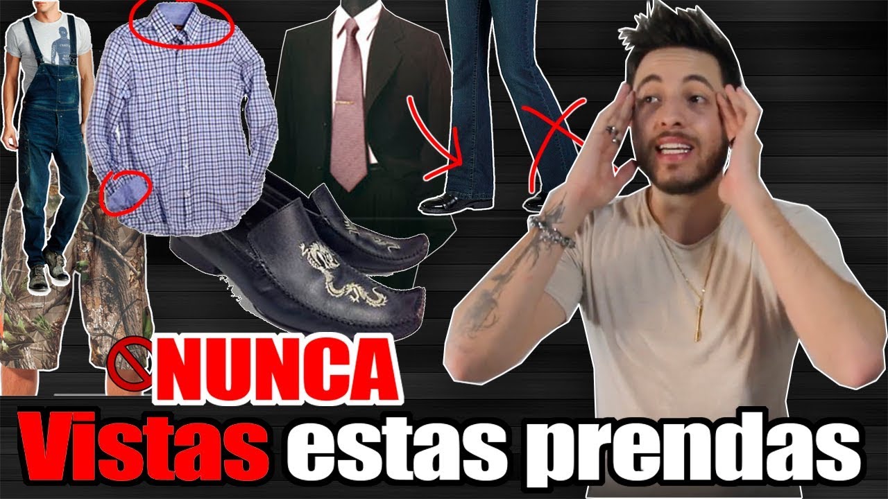 10 PRENDAS QUE NUNCA DEBERIAS UTILIZAR | JR Style For Men