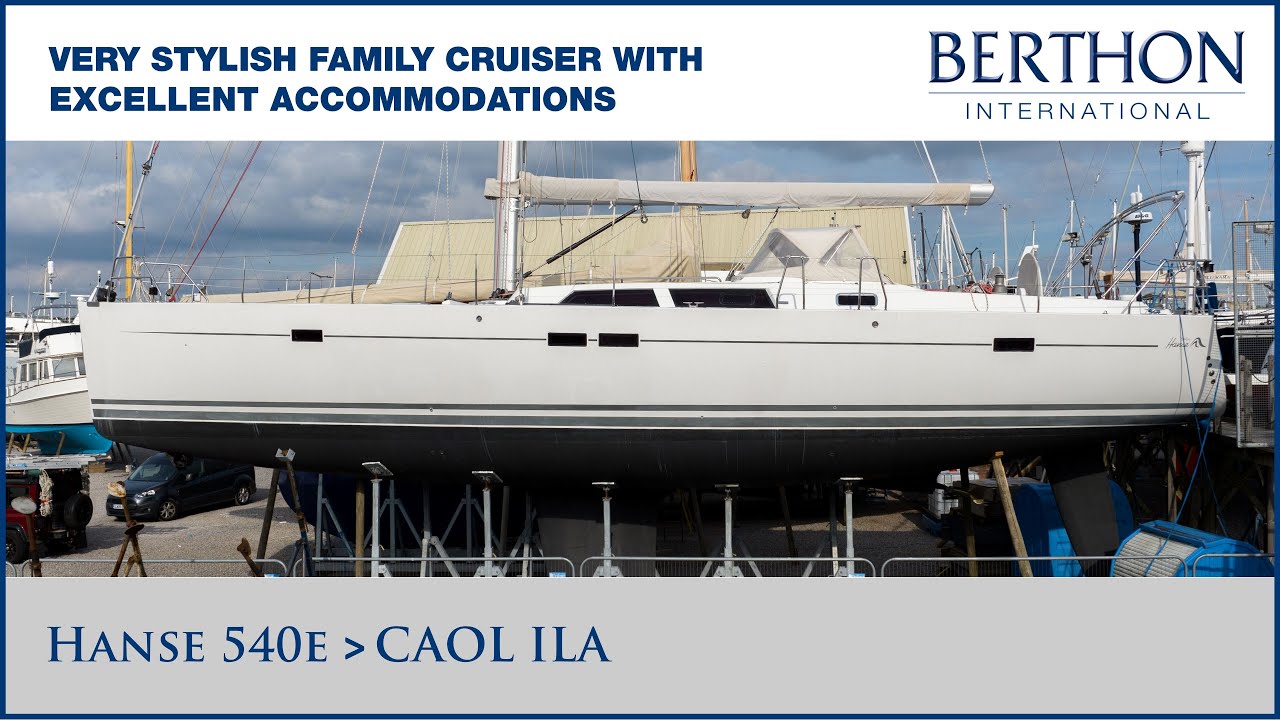 [OFF MARKET] Hanse 540e (CAOL ILA), with Harry Lightfoot - Yacht for Sale - Berthon Int. (1)