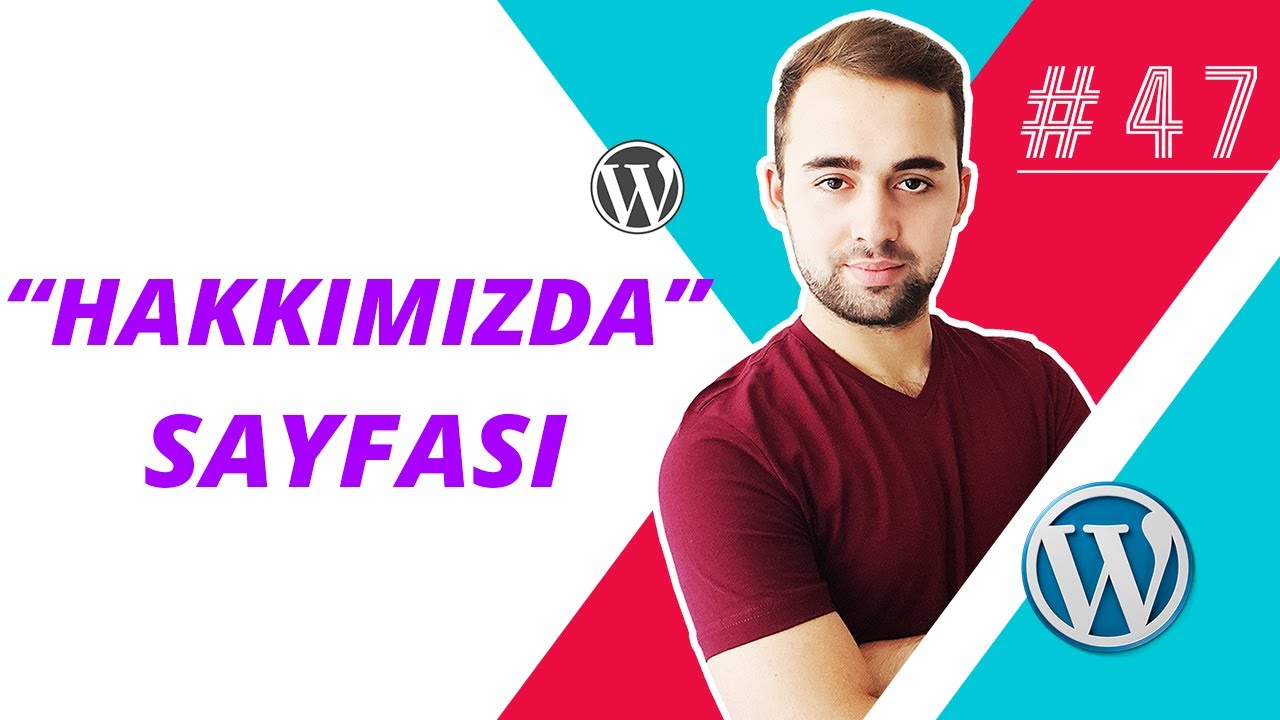 Wordpress Hakkımızda Sayfası Oluşturma