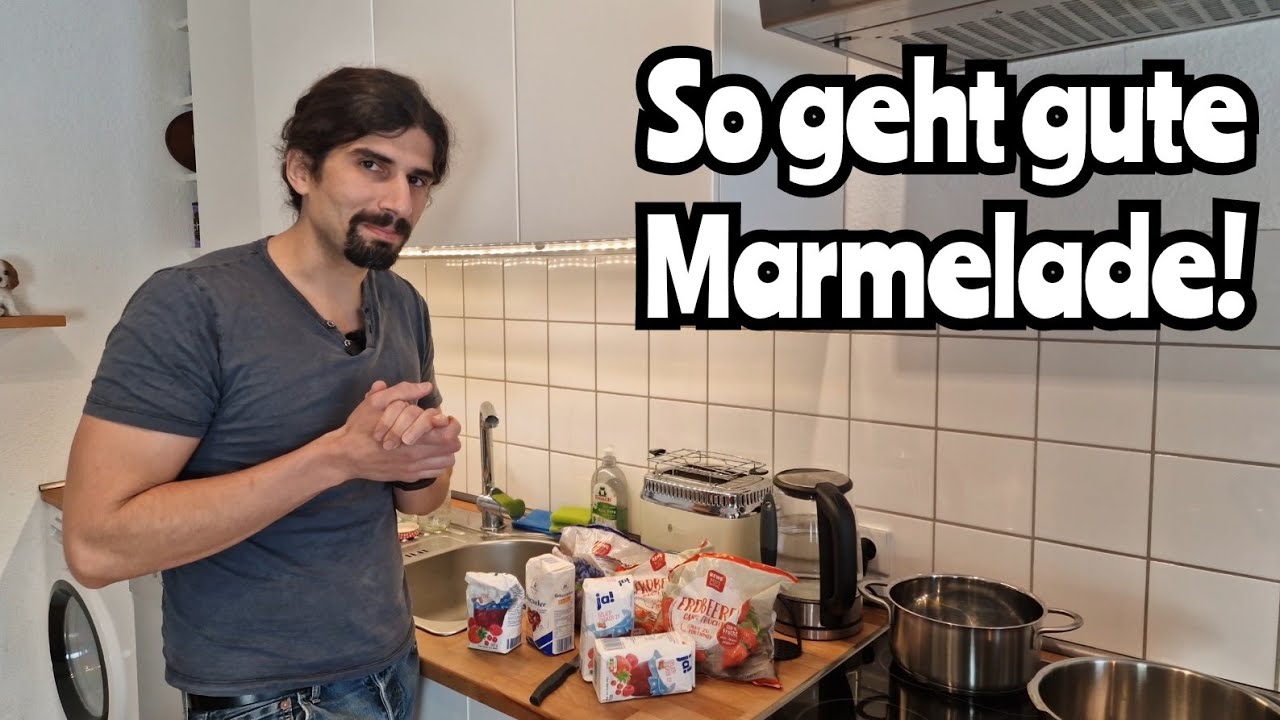 Nur Schrott im Supermarkt - so kocht man Marmelade!