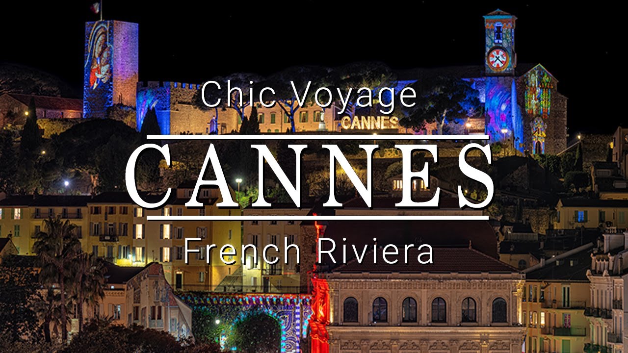 Cannes - More than just a Film Festival 4K