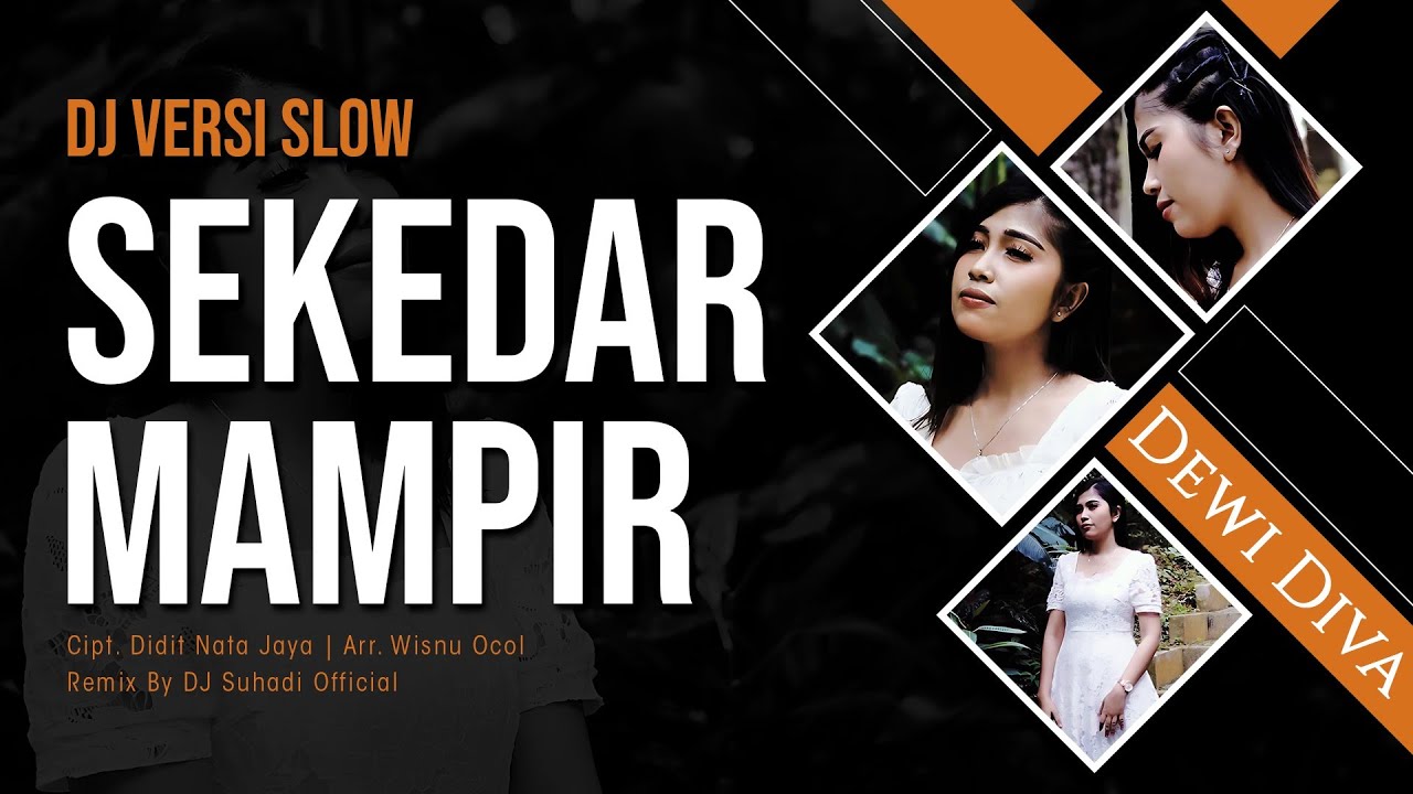 DJ SEKEDAR MAMPIR | Dewi Diva | Remix | By DJ Suhadi Official