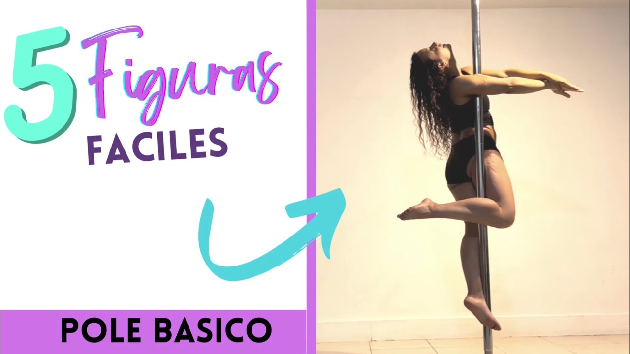 5 figuras fáciles de Pole dance nivel Básico + cómo unirlas en una coreografía