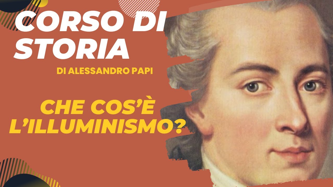 Che cos'&egrave; l'illuminismo? Definizione e caratteristiche dell'Et&agrave; dei Lumi