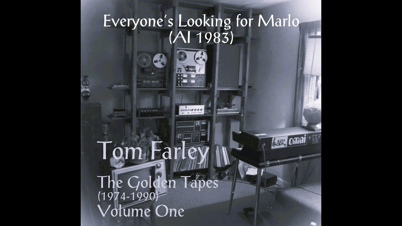 Everyone's Looking for Marlo by Tom Farley (The Golden Tapes 1974-1990 - Volume One)