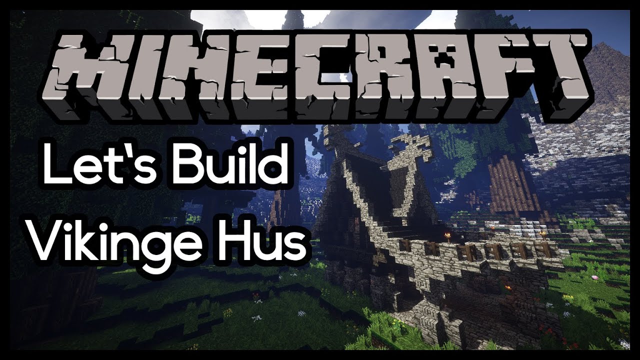 [Danish] Minecraft Let's Build - Vikinge Hus (Del 2/2)