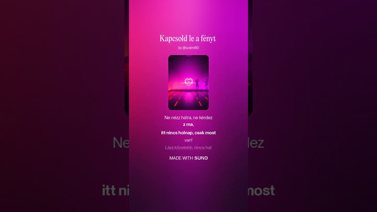 Kapcsold le a fényt (2 version) #suno #ai #2version #musicvideo 
