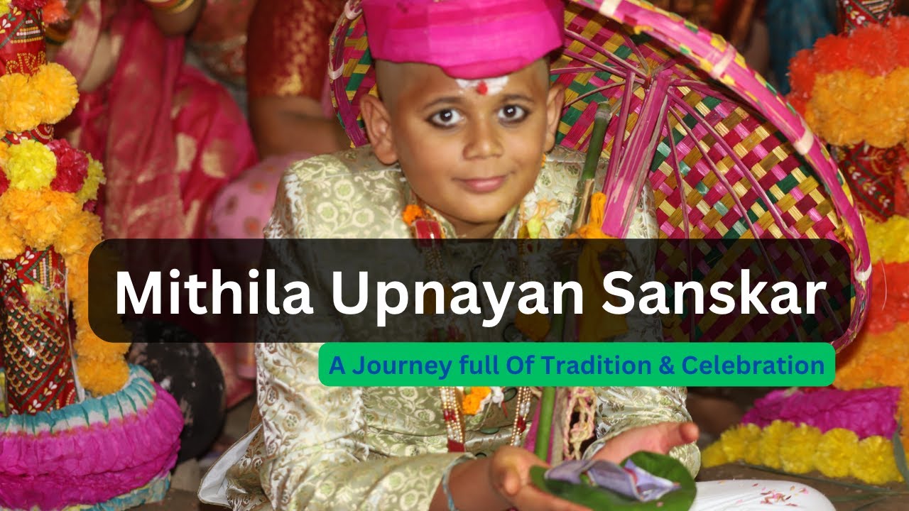 UPNAYAN SANSKAR | MITHILA | BARUA