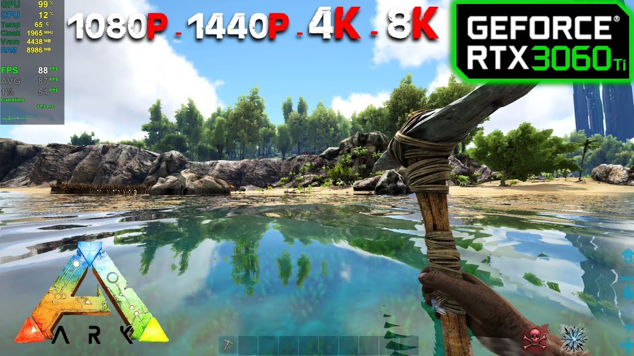 RTX 3060 Ti | ARK Survival Evolved — 1080p, 1440p, 4K и 8K