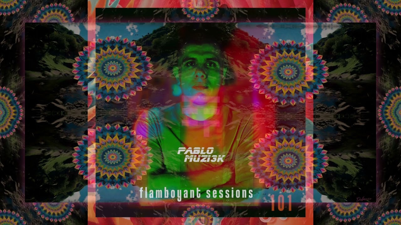 Pablo Muzi3k   Flamboyant Sessions 101