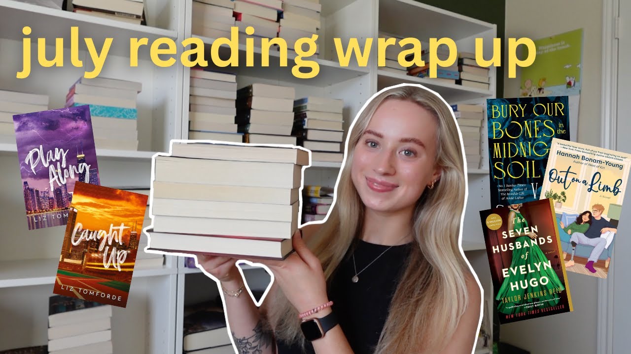 july reading wrap up *what i read in july, the 10 books i read in july*