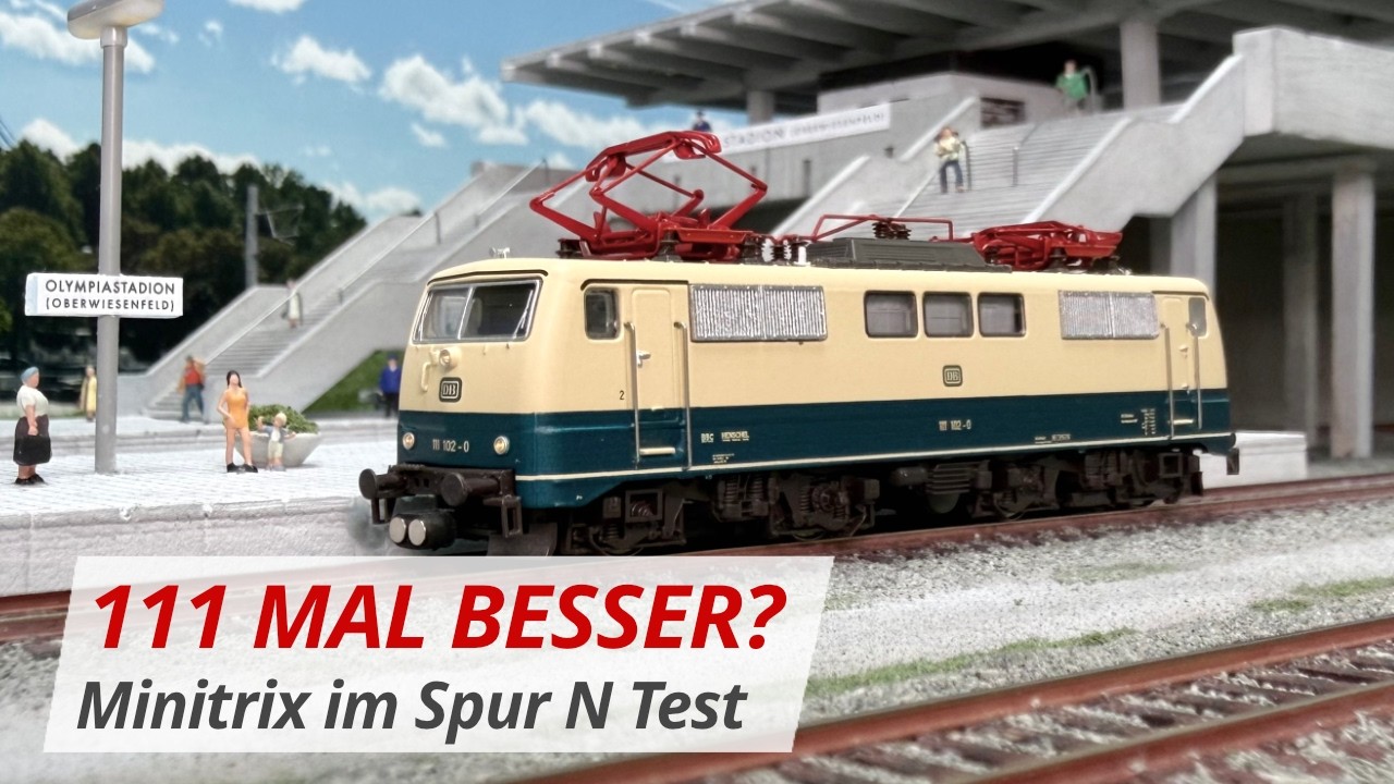 Lohnt sich das Upgrade? Die neue Minitrix 111 (16721) unter der Lupe