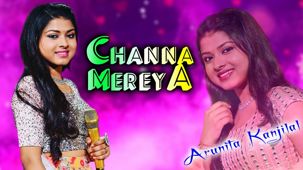 Indian Idol~Arunita Kanjilal | Channa Mereya | Ae Dil Hai Mushkil | Live On Stage
