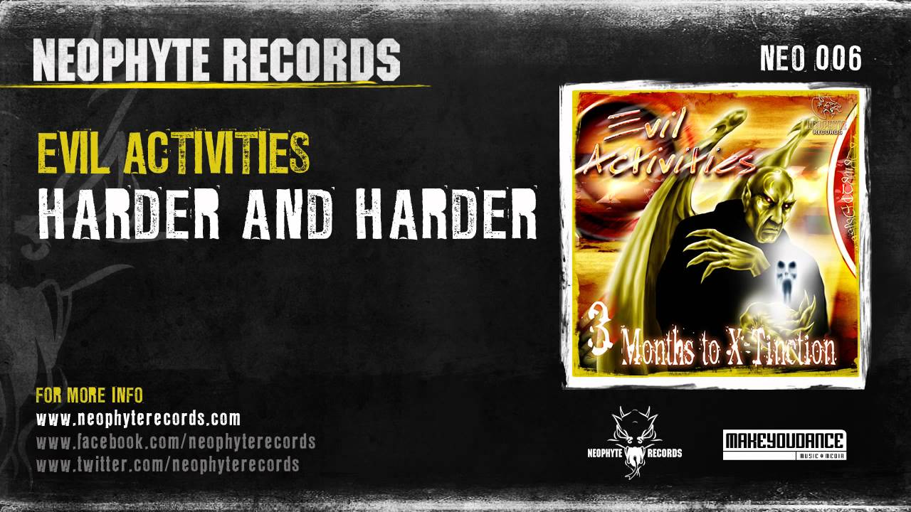 Evil Activities - Harder and Harder (NEO006) (2000)