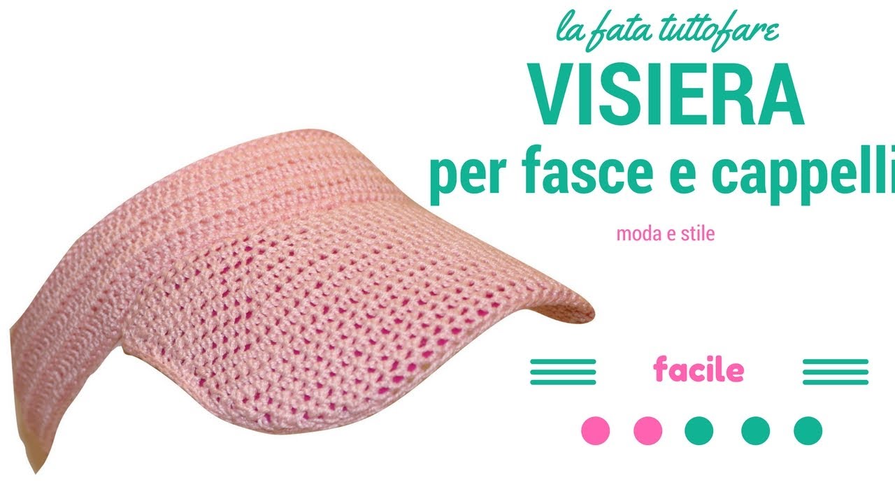 TUTORIAL: visiera per fasce e cappelli***lafatatuttofare***