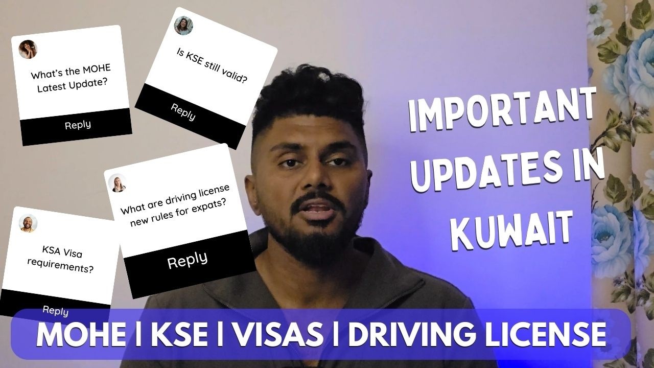 Kuwait Process Updates Explained | MOHE, KSE, Visas, Driving License & Social Media Food Law