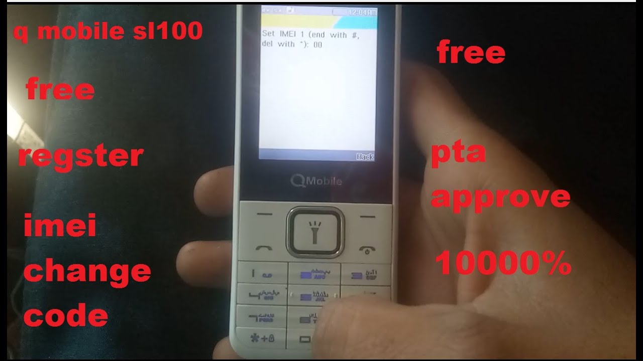 q mobile sl100 invald sim sim regsterion fail imei change code 10000%all q mobile imei change free