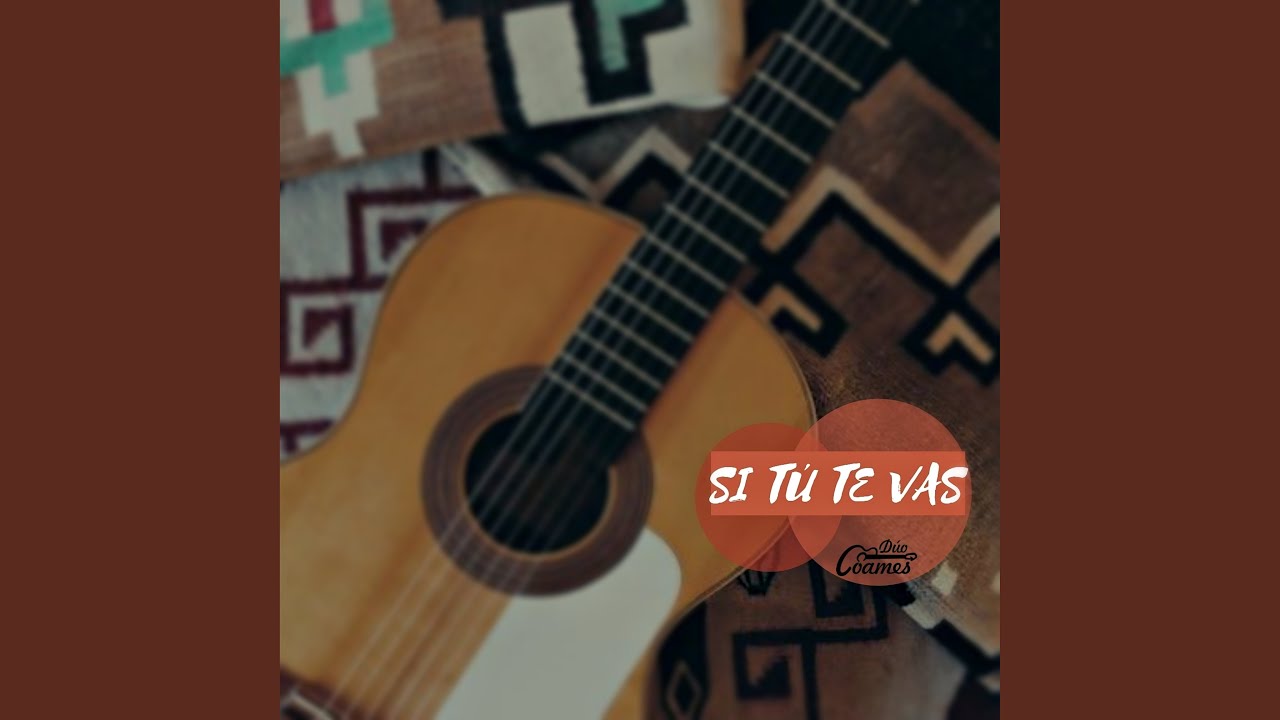 Si Tú Te Vas
