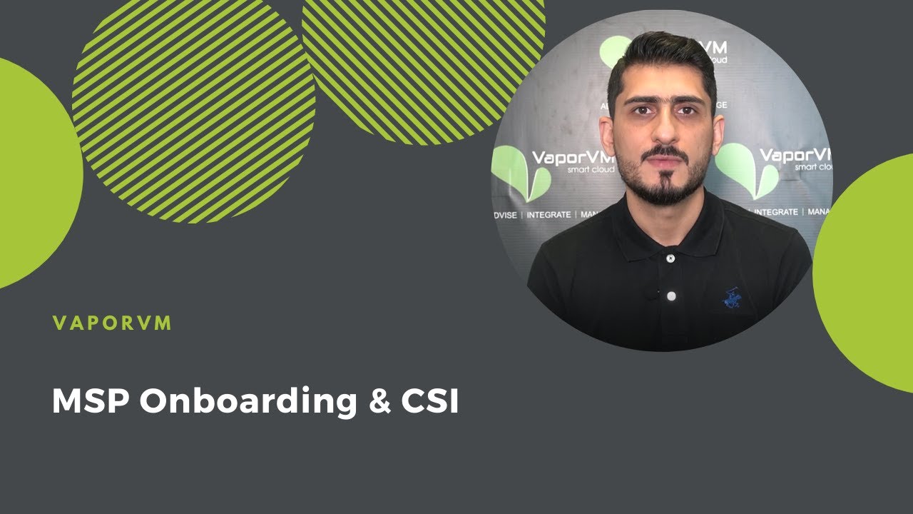 MSP Onboarding and CSI