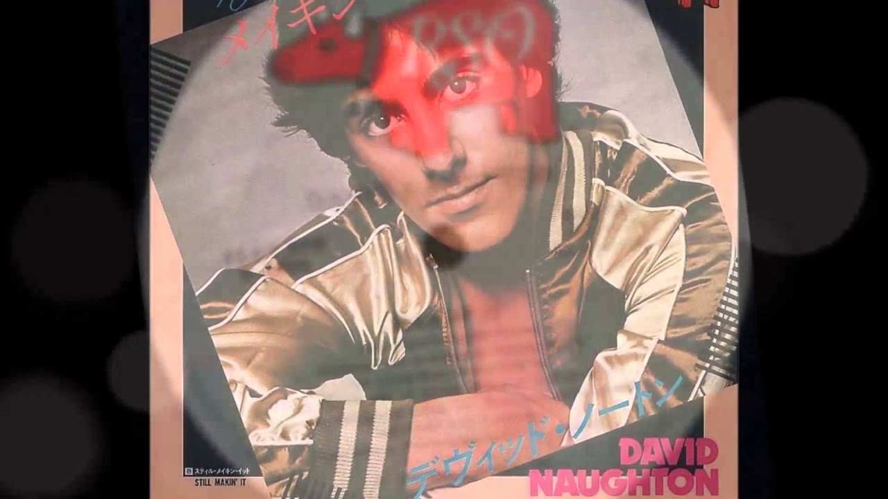 Makin' It - David Naughton - 1978 - HQ