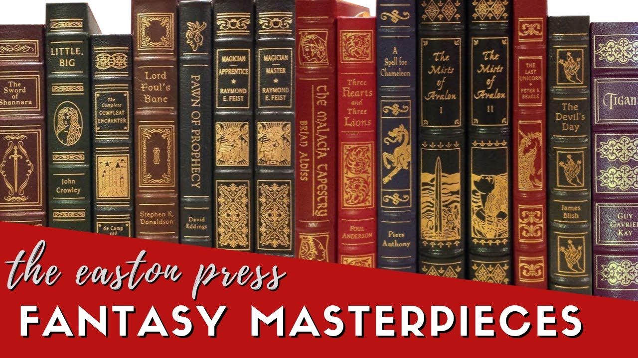 Easton Press Masterpieces of Fantasy (or, an intro to 40 classic fantasy novels) | Beautiful Books