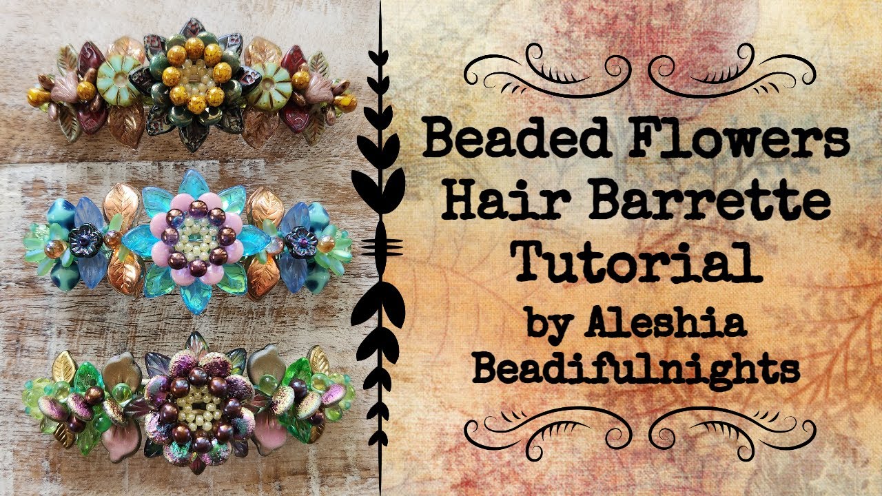 Beaded Flowers Hair Barrette Tutorial