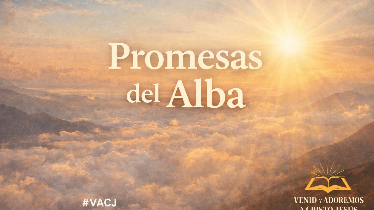Promesas del Alba    VACJ