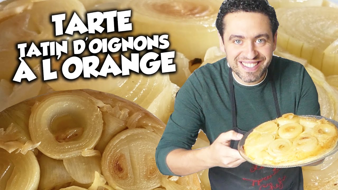 Ma recette de TARTE TATIN d'OIGNONS à l'Orange !