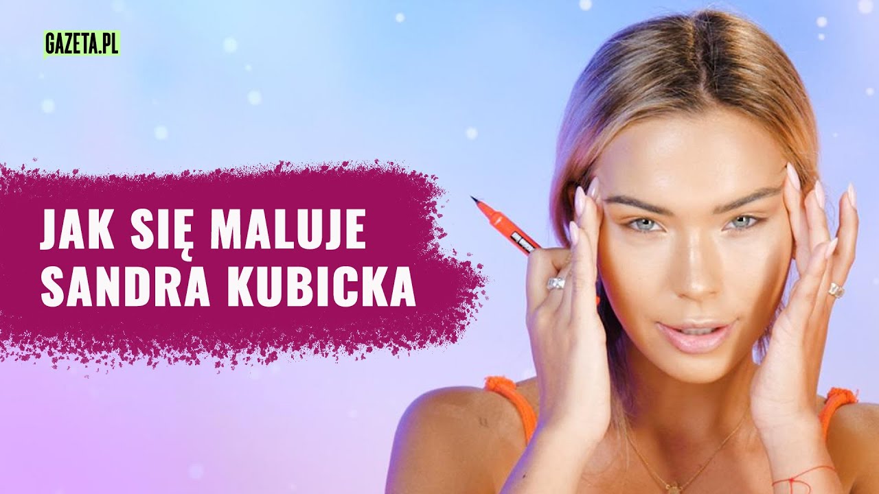Najszybszy na świecie makijaż Sandry Kubickiej. 