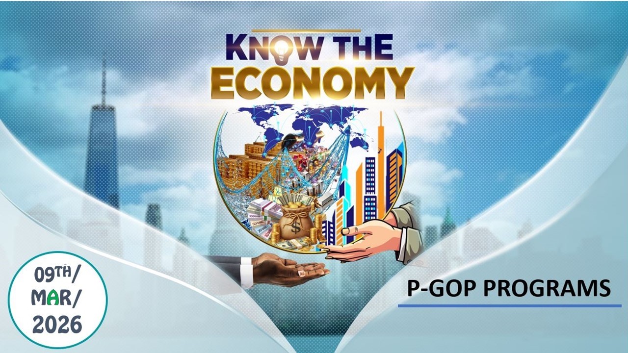 P-GOP PROGRAM -  KNOW THE ECONOMY - PT02C | FOCUS OF GOD TV LIVE | 20260309