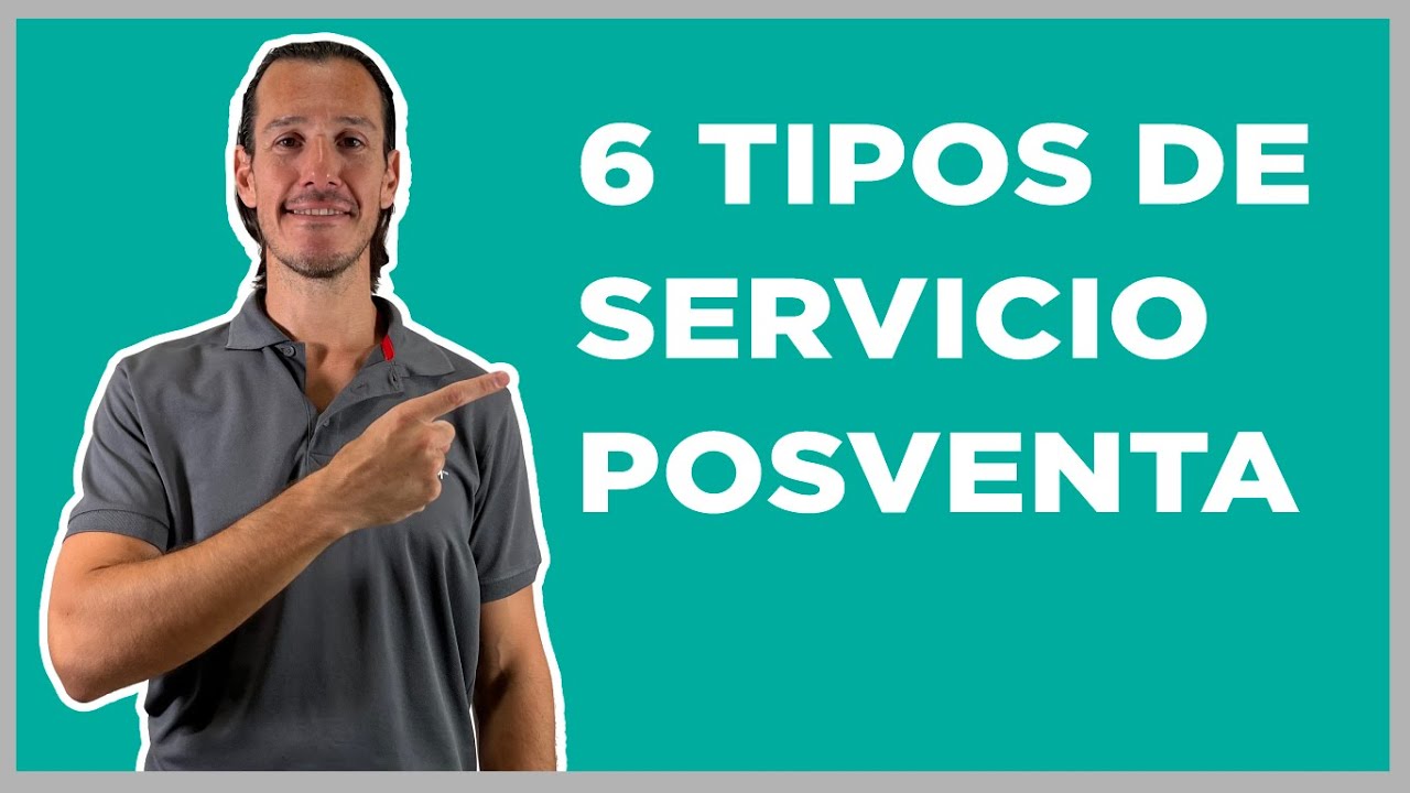 Tipos de servicio post venta