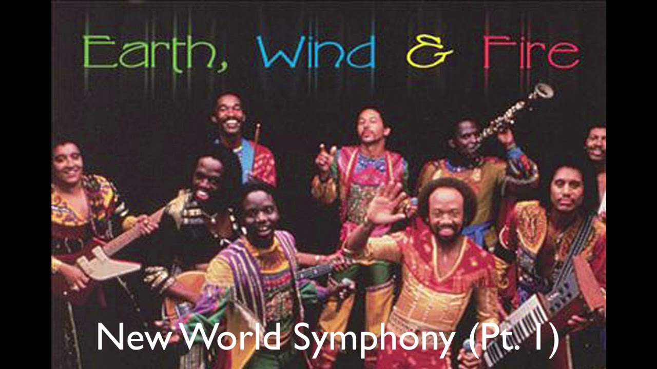 Earth, Wind & Fire - New World Symphony (Pt  1)(HQ Audio)
