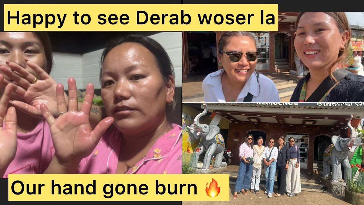 HAPPY TO SEE DERAB WOESER||OUR HAND GONE BURN||TIBETAN VLOGGER||ODISHA||
