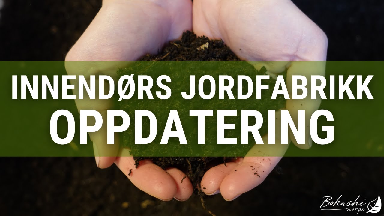 Oppdatering | Lage jord av matavfall innendørs