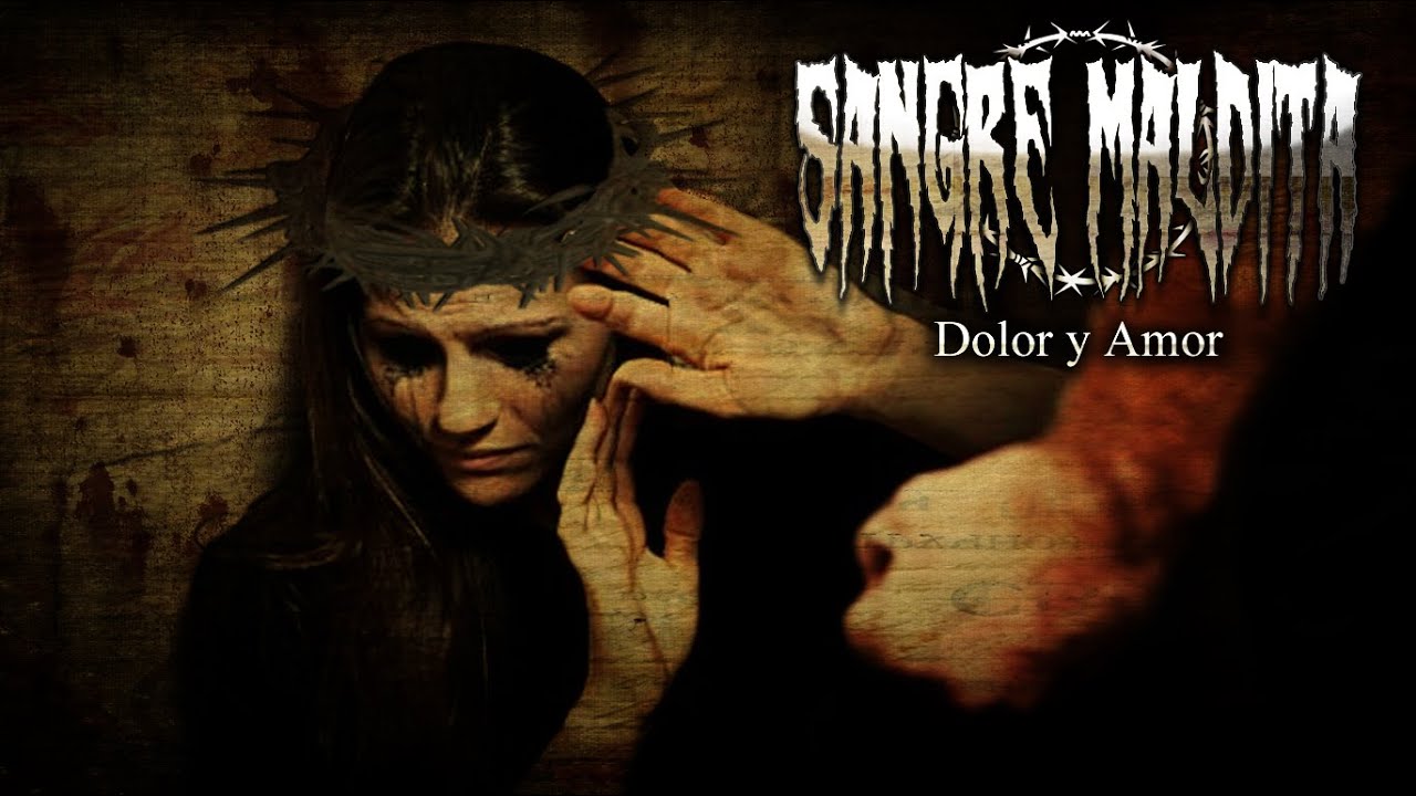 Sangre Maldita - Dolor y Amor | Metal Gótico |