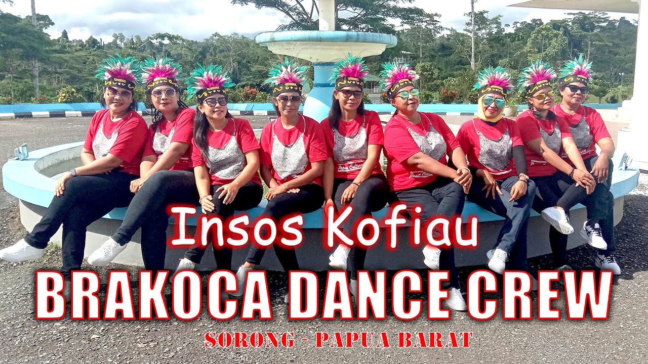 INSOS KOFIAU || CHOREO DENKA || BRAKOCA DANCE CREW || SORONG - INDONESIA