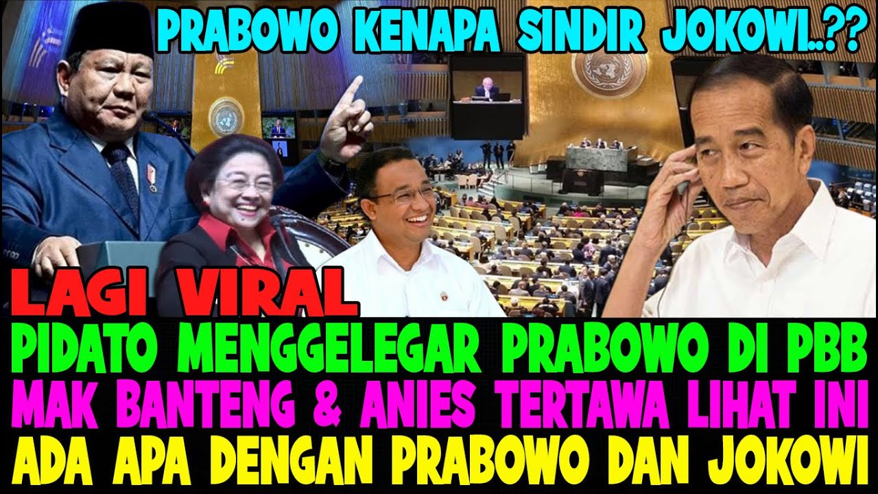 LAGI VIRAL..!! PIDATO PRABOWO DI PBB SINDIR JOKOWI 😱 ADA APA YA..??