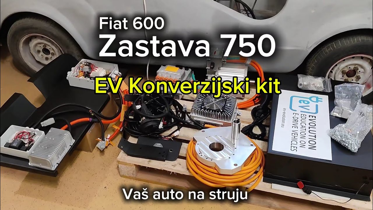 Zastava 750 / Fiat 600 - Kit za EV konverziju vašeg vozila 