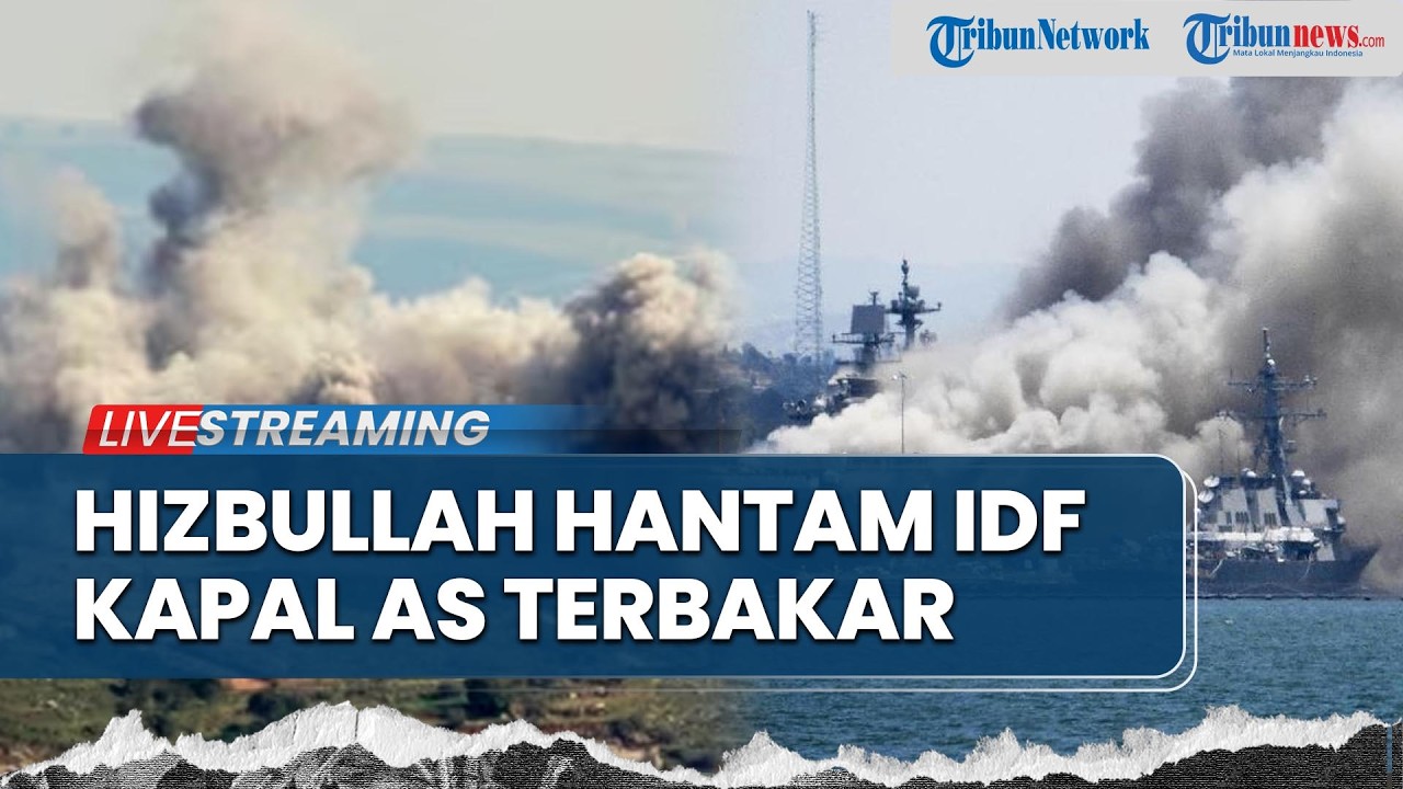 🔴Kapal Perusak AS Terbakar Hebat Dihujani Rudal Iran, Hizbullah Terjun Medan Perang Hantam Israel